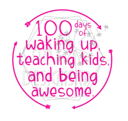 100 Days Of Waking Up Teaching Kids And Being Awesome Circle Arrow